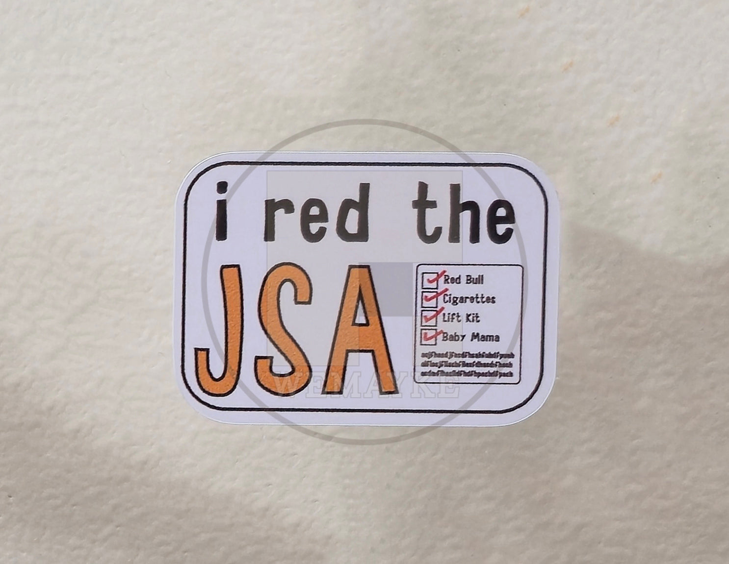 (S180) I Red The JSA Decal / Sticker (Pack of 6)